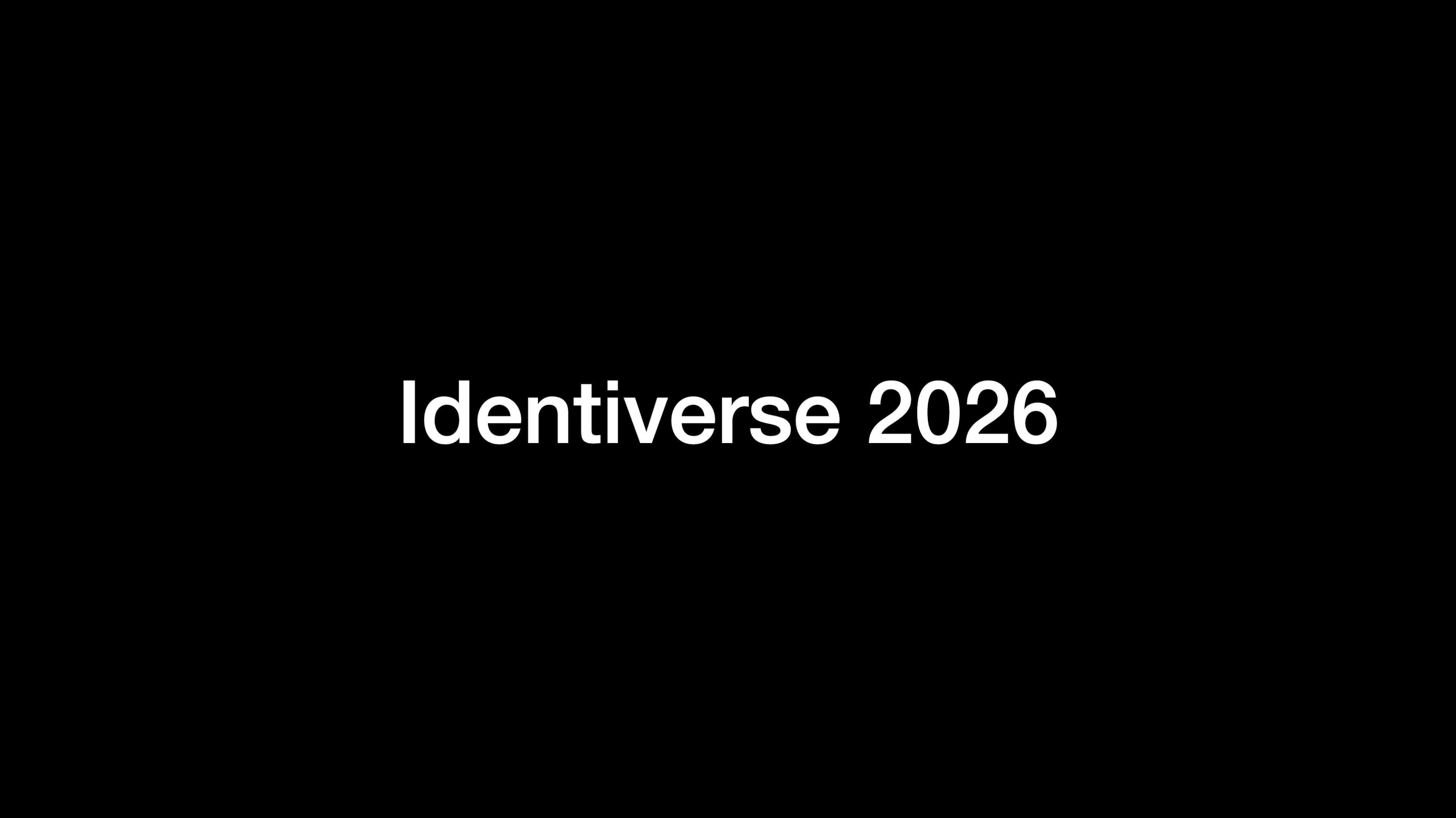 Identiverse 2026 - My takeaways